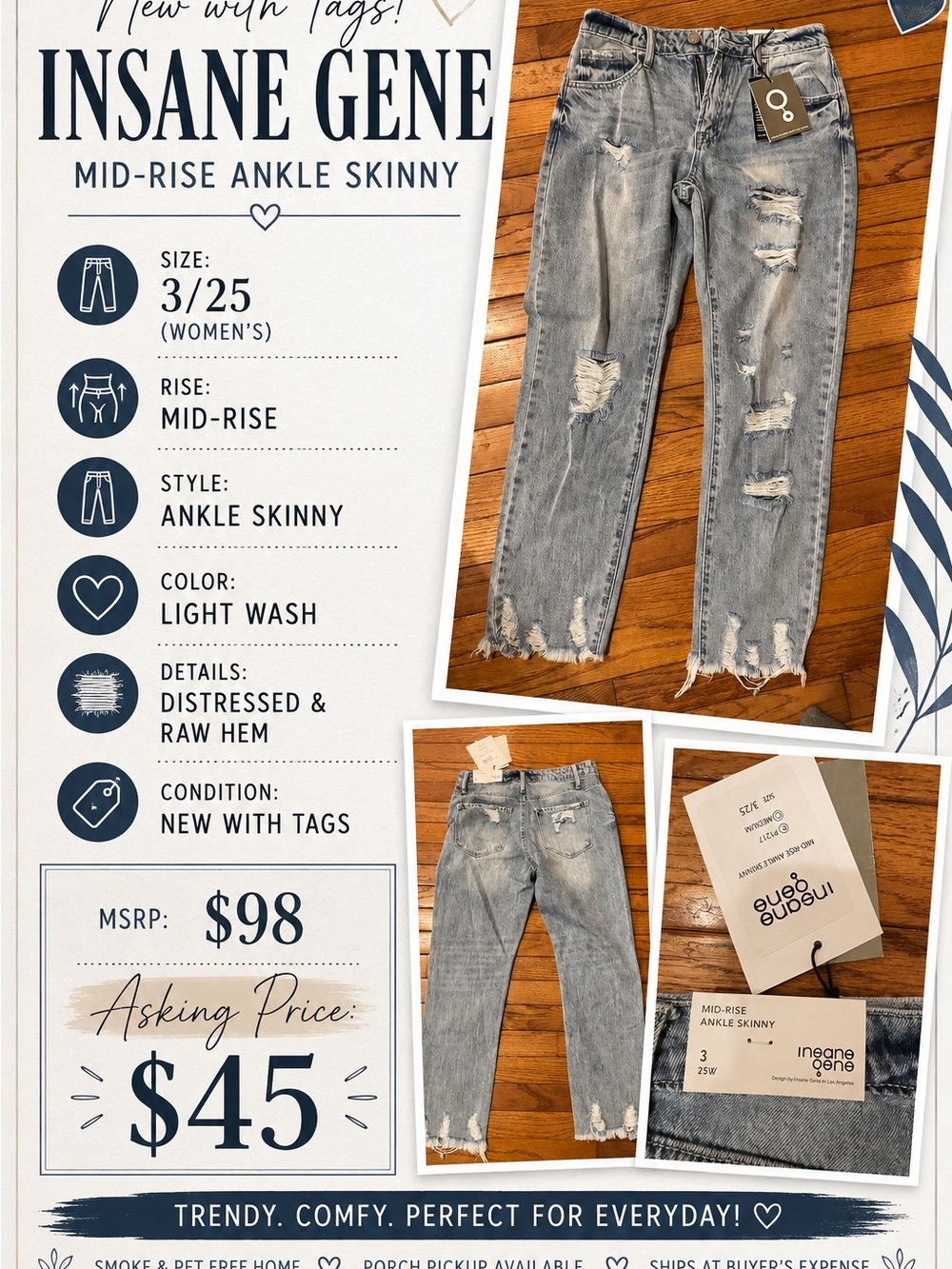 Insane Gene Mid-Rise Ankle Skinny Jeans in Light Wash - Size 3/25